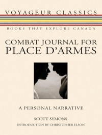 صورة الغلاف: Combat Journal for Place d'Armes 9781554884575