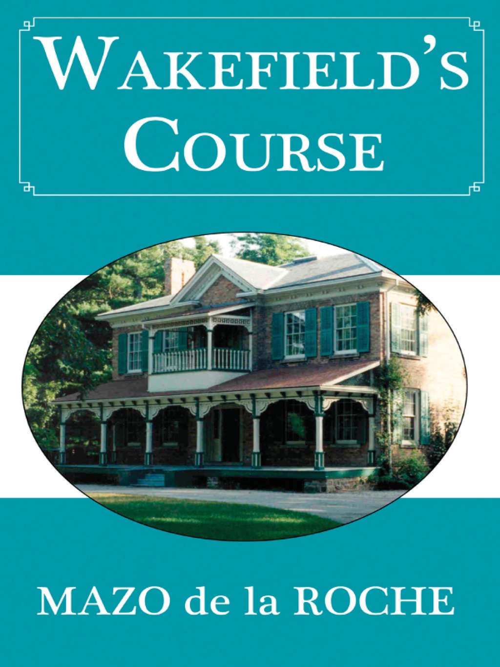 Wakefield's Course (eBook)