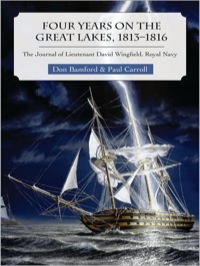 Omslagafbeelding: Four Years on the Great Lakes, 1813-1816 9781554883936