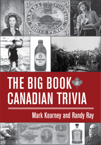 Cover image: The Big Book of Canadian Trivia 9781554884179
