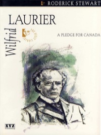 Cover image: Wilfrid Laurier 9781894852005