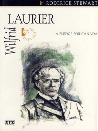 Cover image: Wilfrid Laurier 9781894852005