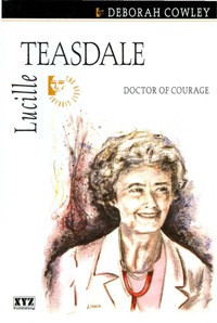 Cover image: Lucille Teasdale 9781894852166
