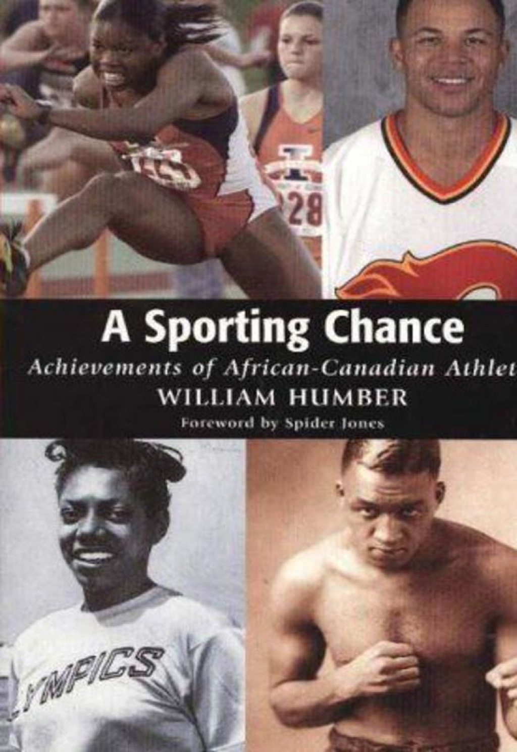 A Sporting Chance Achievements of African-Canadian Athletes