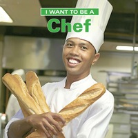Omslagafbeelding: I Want to Be a Chef
