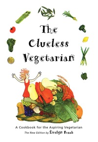 Cover image: The Clueless Vegetarian 9781554079957