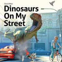 Cover image: Dinosaurs On My Street