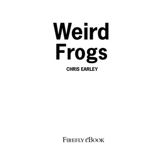 Cover image: Weird Frogs 9781770853614