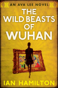 Imagen de portada: The Wild Beasts of Wuhan 9780887842535