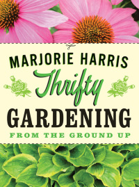 Cover image: Thrifty Gardening 9780887842719