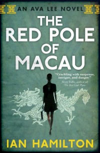 Cover image: The Red Pole of Macau 9780887842542