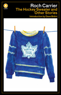 Omslagafbeelding: The Hockey Sweater and Other Stories 9781770892514