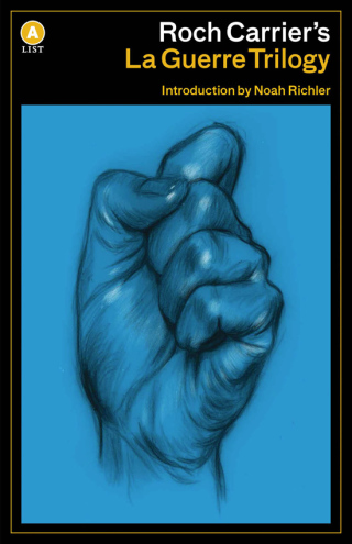 Cover image: Roch Carrier's La Guerre Trilogy 9781770893733