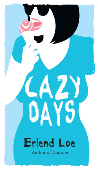 Cover image: Lazy Days 9781770894129