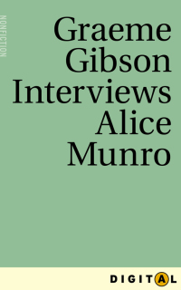 Omslagafbeelding: Graeme Gibson Interviews Alice Munro 9781770898158