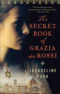 Cover image: The Secret Book of Grazia dei Rossi 9781770898899