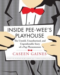 Imagen de portada: Inside Pee-wee's Playhouse 9781550229981