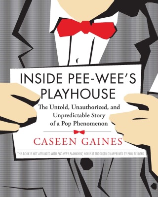 Titelbild: Inside Pee-wee's Playhouse 9781550229981