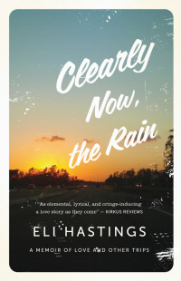 Immagine di copertina: Clearly Now, the Rain 9781770410770