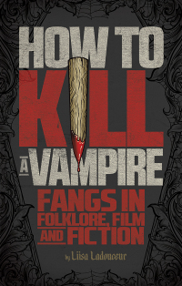 Imagen de portada: How to Kill a Vampire 9781770411470