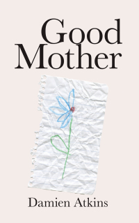 Cover image: Good Mother 9780887548536