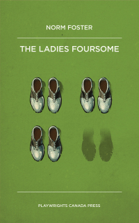 Omslagafbeelding: The Ladies Foursome 9781770914261