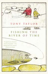 Imagen de portada: Fishing the River of Time 9781771000574