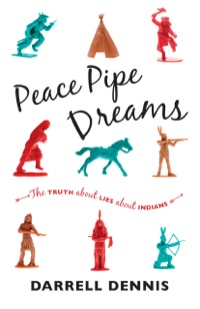 Cover image: Peace Pipe Dreams 9781771000406