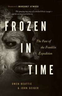 Imagen de portada: Frozen in Time: The Fate of the Franklin Expedition 9781553650607