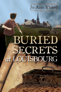 Cover image: Buried Secrets at Louisbourg 9781771080187