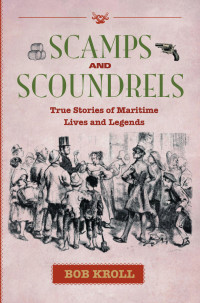 Cover image: Scamps and Scoundrels 9781771080347