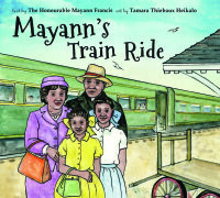 Cover image: Mayann's Train Ride 9781771083485