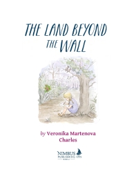 Cover image: The Land Beyond the Wall 9781771084659