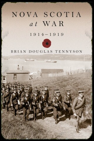 Cover image: Nova Scotia at War, 1914–1919 9781771085236