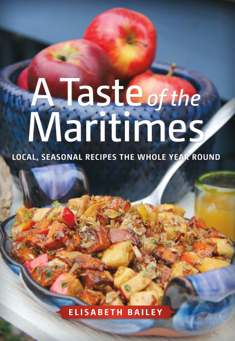 A Taste of the Maritimes: Local, Seasonal Recipes the Whole Year Round - FULL INSTANT DOWNLOAD | PDF DOCX EPUB