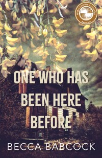Titelbild: One Who Has Been Here Before 9781771089296