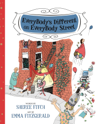 Imagen de portada: EveryBody's Different on EveryBody Street 9781771086004