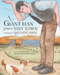 Cover image: A Giant Man from a Tiny Town 9781771086547