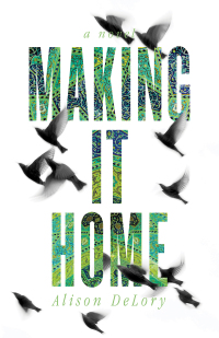 Cover image: Making It Home 9781771087254