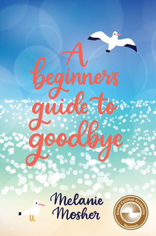 Cover image: A Beginner's Guide to Goodbye 9781771088466