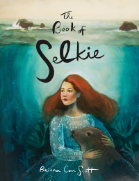 Imagen de portada: The Book of Selkie 9781771088206