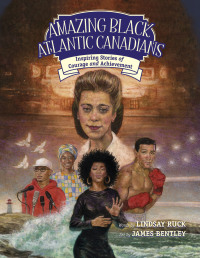 Imagen de portada: Amazing Black Atlantic Canadians 9781771089173