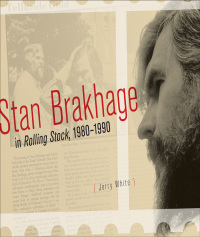 表紙画像: Stan Brakhage in Rolling Stock, 1980-1990 9781771123037