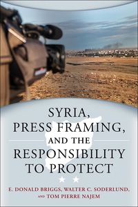 Cover image: Syria, Press Framing, and the Responsibility to Protect
