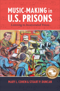 Omslagafbeelding: Music-Making in U.S. Prisons 9781771125710
