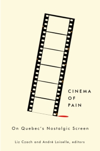 Cover image: Cinema of Pain 9781771124331