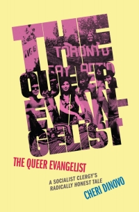 Omslagafbeelding: The Queer Evangelist 9781771124898