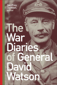 صورة الغلاف: The War Diaries of General David Watson 9781771125062