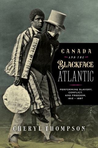 Cover image: Canada and the Blackface Atlantic 9781771126540