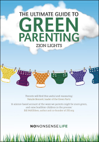 Cover image: The Ultimate Guide to Green Parenting 1st edition 9781771132664